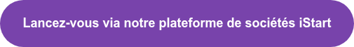 Lancez-vous via notre plateforme de sociétés iStart