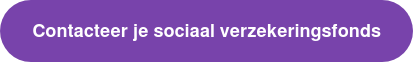Contacteer je sociaal verzekeringsfonds