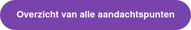 Overzicht van alle aandachtspunten