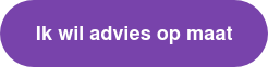 Ik wil advies op maat