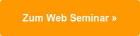 Zum Web Seminar »