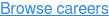 Browse careers