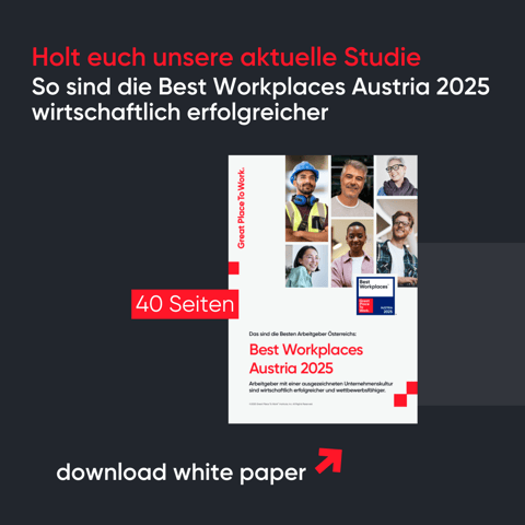 Best Workplaces Austria 2025 Studie downloaden: Das macht diese Unternehmen wirtschaftlich erfolgreicher und wettbewerbsfähiger