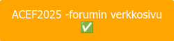 ACEF2025 -forumin verkkosivu ✅