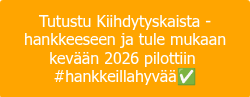 Tutustu Kiihdytyskaista -hankkeeseen ja tule mukaan kevään 2026 pilottiin&nbsp; #hankkeillahyvää✅