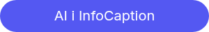 AI i InfoCaption
