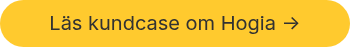 Läs kundcase om Hogia ->