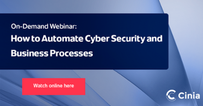 How to Automate Cyber Security and Business Processes