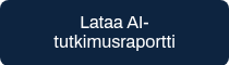 Lataa AI-tutkimusraportti