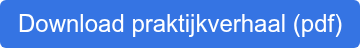 Download praktijkverhaal (pdf)
