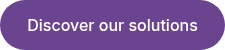 Discover our solutions