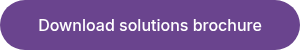 Download solutions brochure