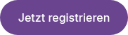 Jetzt registrieren