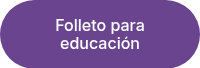 Folleto para educación