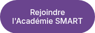 Rejoindre l'Académie SMART