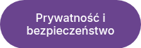 Prywatność i bezpieczeństwo