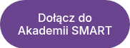 Dołącz do Akademii SMART