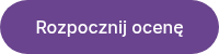 Rozpocznij ocenę