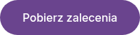 Pobierz zalecenia