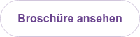 <div><span style="font-family: Arial, Helvetica, sans-serif;">Broschüre ansehen</span></div>