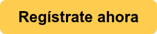 <div>Regístrate ahora</div>