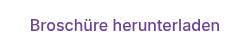 Broschüre herunterladen