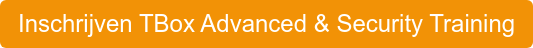 Inschrijven TBox Advanced & Security Training