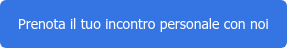 Prenota il tuo incontro personale con noi