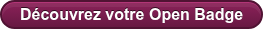 Découvrez votre Open Badge