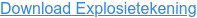 Download Explosietekening