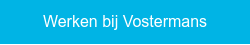 Werken bij Vostermans