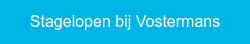Stagelopen bij Vostermans