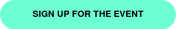 SIGN UP FOR THE EVENT
