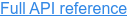 Full API reference