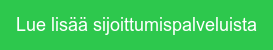 Lue lisää sijoittumispalveluista