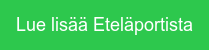 Lue lisää Eteläportista