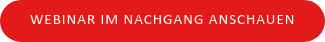 WEBINAR IM NACHGANG ANSCHAUEN