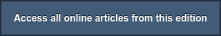 Access all online articles from this edition