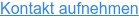 Kontakt aufnehmen