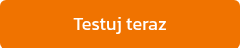 Testuj teraz