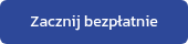 Zacznij bezpłatnie