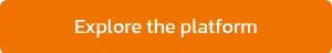 Explore the platform