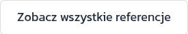 Zobacz wszystkie referencje