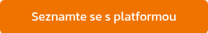 Seznamte se s platformou