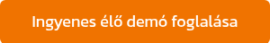Ingyenes élő demó foglalása
