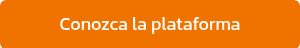 Conozca la plataforma
