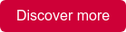 Discover more