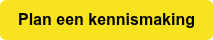 Plan een kennismaking