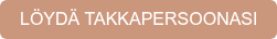 LÖYDÄ TAKKAPERSOONASI