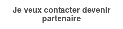 <span style="color: #4f4f4f; font-size: 16px;"><strong>Je veux contacter devenir partenaire</strong></span>